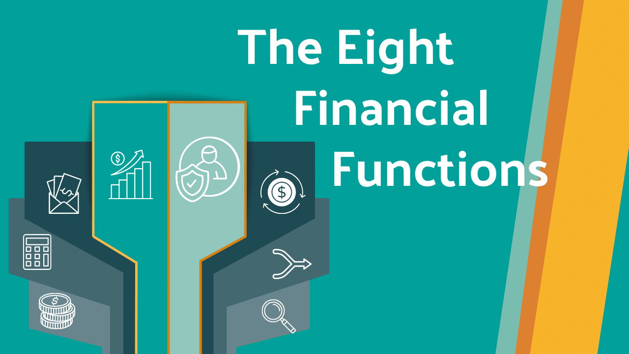 Thumbnail for blog post "The Eight Crucial Financial Functions" with symbols representing each of the functions laid out in a fan shape.